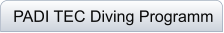 PADI TEC Diving Programm